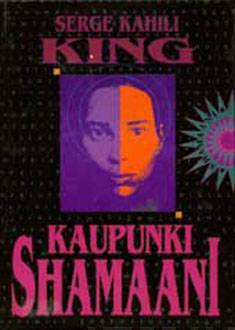 Urban Shaman – Serge Kahili King