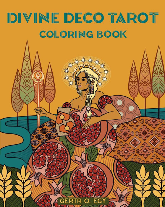 Divine Deco Tarot Coloring Book - Gerta O Egy