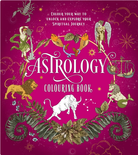 Astrology Colouring Book: Colour Your Way to Unlock