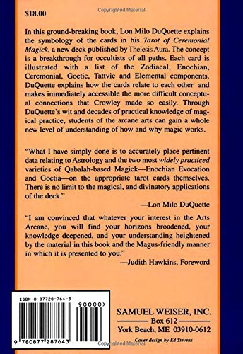 Tarot of Ceremonial Magick: A Pictorial Synthesis of Three Great Pillars of Magick - Lon Milo DuQuette