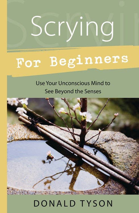 Scrying For Beginners - Donald Tyson