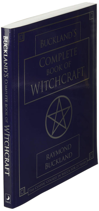 Complete Book of Witchcraft - Raymond Buckland