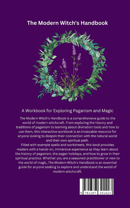 The Modern Witch's Handbook: A Workbook for Exploring Paganism and Magic: A Workbook for Exploring Paganism and Magic - AdiMaili Rafaele