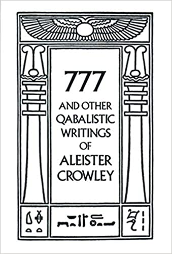 777 And Other Qabalistic Writings of Aleister Crowley: Including Gematria & Sepher Sephiroth - Tarotpuoti