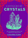 A Little Bit of Crystals: An Introduction to Crystal Healing - Cassandra Eason - Tarotpuoti