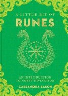 A Little Bit of Runes (An Introduction to Norse Divination) - Cassandra Eason - Tarotpuoti