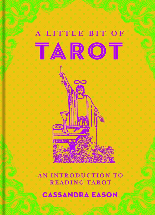 A Little Bit of Tarot: An Introduction to Reading Tarot (Volume 4) - Cassandra Eason - Tarotpuoti