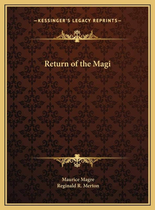 Return Of The Magi - Maurice Magre