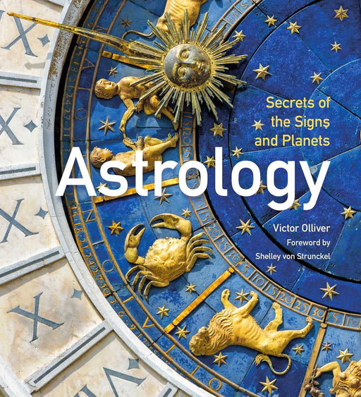 Astrology: Secrets of the Signs and Planets - Victor Olliver - Tarotpuoti
