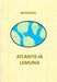 Atlantis ja Lemuria - Artemajos - Tarotpuoti