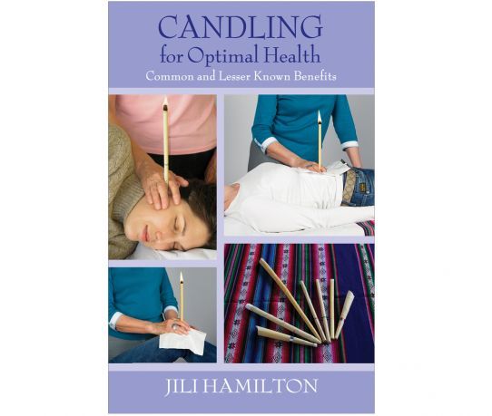 Candling for Optimal Health written - Jili Hamilton - Tarotpuoti