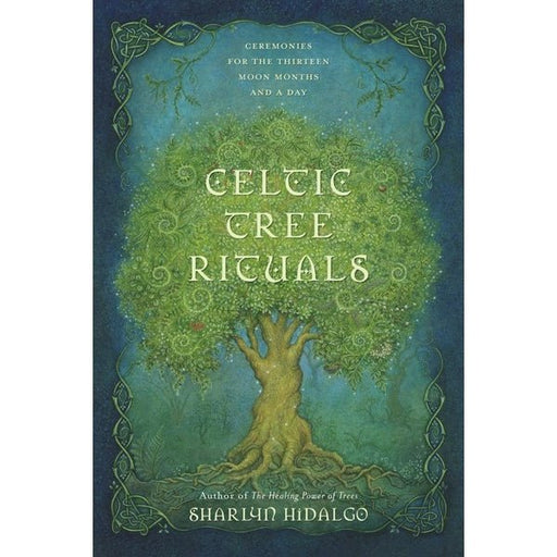 Celtic Tree Rituals - Sharlyn Hidalgo - Tarotpuoti
