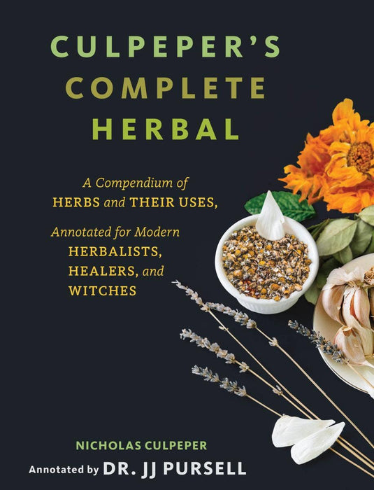 Culpeper's Complete Herbal: Herbalists, Healers, & Witches - Tarotpuoti