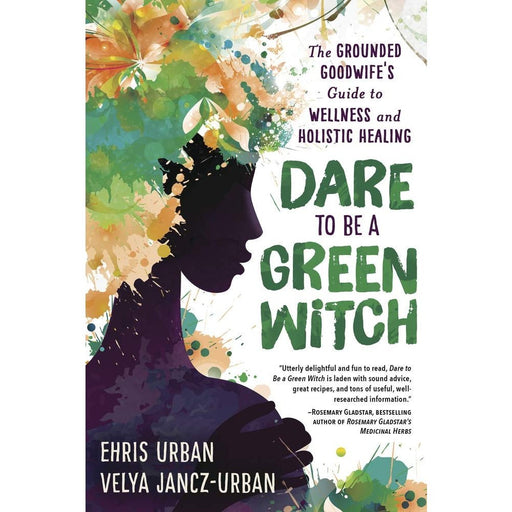 Dare to Be a Green Witch - Ehris Urban - Tarotpuoti
