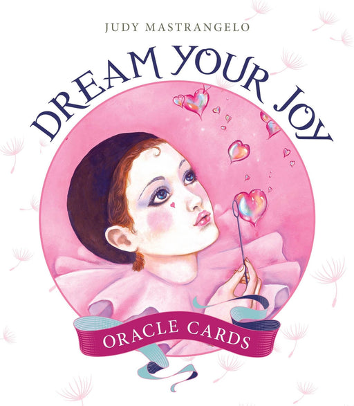 Dream Your Joy Oracle Cards - Judy Mastrangelo - Tarotpuoti