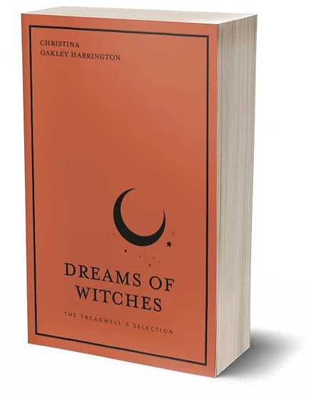 Dreams of Witches (Softcover Edition) - Christina Oakley Harrington