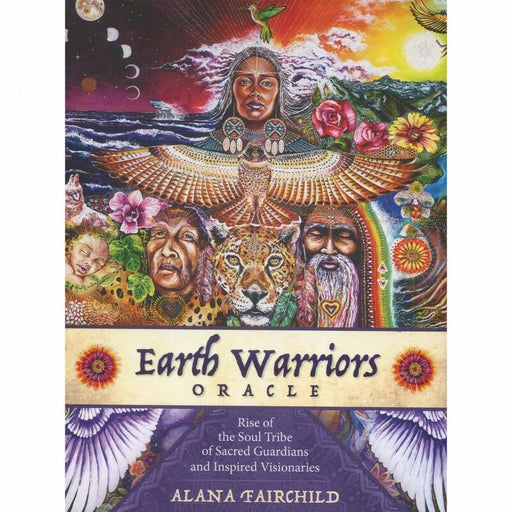 Earth Warriors Oracle - Alana Fairchild - Tarotpuoti