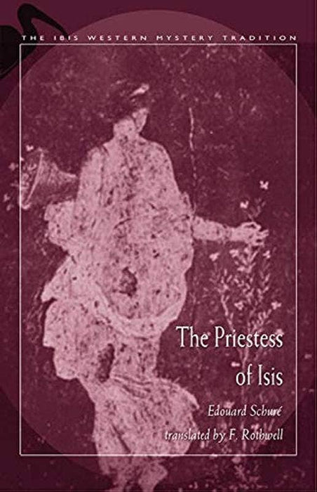 Priestess of Isis - Edouard Schure