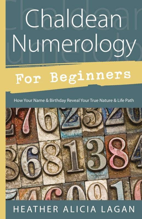 Chaldean Numerology for Beginners - Heather Alicia Lagan
