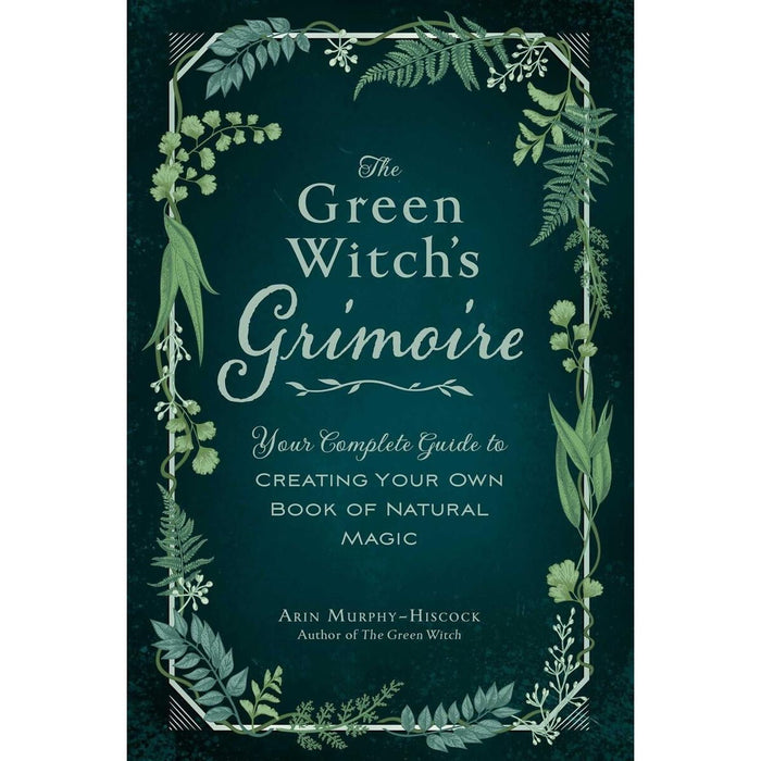 Green Witch's Grimoire - Arin Murphy-Hiscock - Tarotpuoti