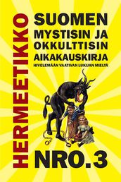 Hermeetikko - Suomen mystisin ja okkultisin aikakauskirja Nro.3 - Tarotpuoti