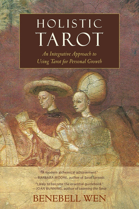Holistic Tarot: An Integrative Approach to Using Tarot for Personal Growth - Benebell Wen - Tarotpuoti