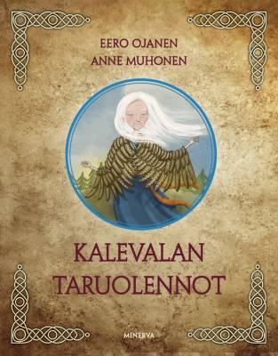 Kalevalan taruolennot - Eero Ojanen - Tarotpuoti