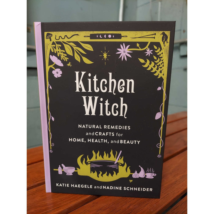 Kitchen Witch: Natural Remedies and Crafts - Katie Haegele - Tarotpuoti