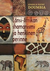 Länsi-Afrikan shamanismi ja henkinen perinne - Tarotpuoti