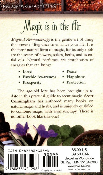 Magical Aromatherapy : The Power of Scent - Scott Cunningham - Tarotpuoti