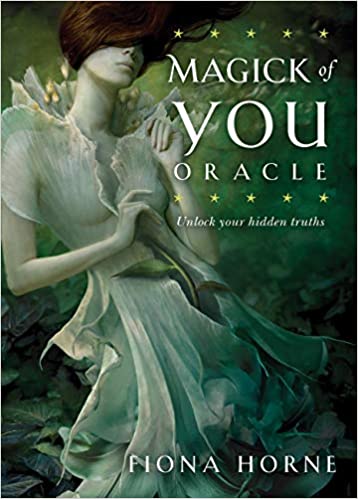 Magick of You Oracle: Unlock Your Hidden Truths - Fiona Horne - Tarotpuoti