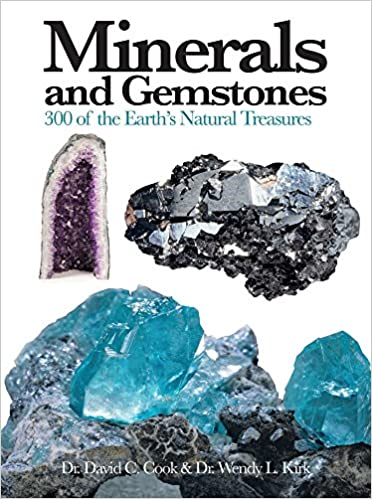 Minerals and Gemstones: 300 of the Earth's Natural Treasures - David C Cook - Tarotpuoti