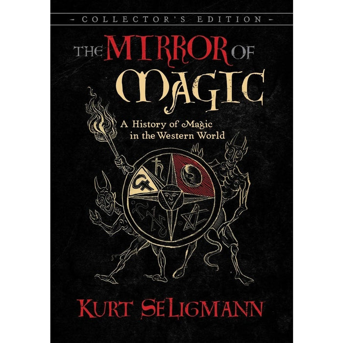 Mirror Of Magic: A History of Magic in the Western World - Kurt Seligman - Tarotpuoti