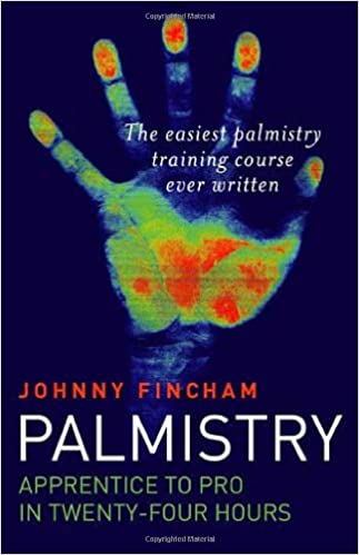 Palmistry: Apprentice to Pro in 24 Hours; The Easiest Palmistry Course Ever Written - Johnny Fincham - Tarotpuoti