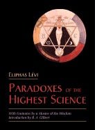 Paradoxes of the Highest Science - Éliphas Lévi - Tarotpuoti