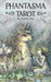 Phantasma Tarot Mass Market Paperback – Paulina Cassidy - Tarotpuoti
