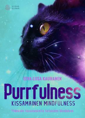 Purrfulness, kissamainen mindfulness — Yhdeksän tassunaskelta tietoiseen läsnäoloon - Tarotpuoti