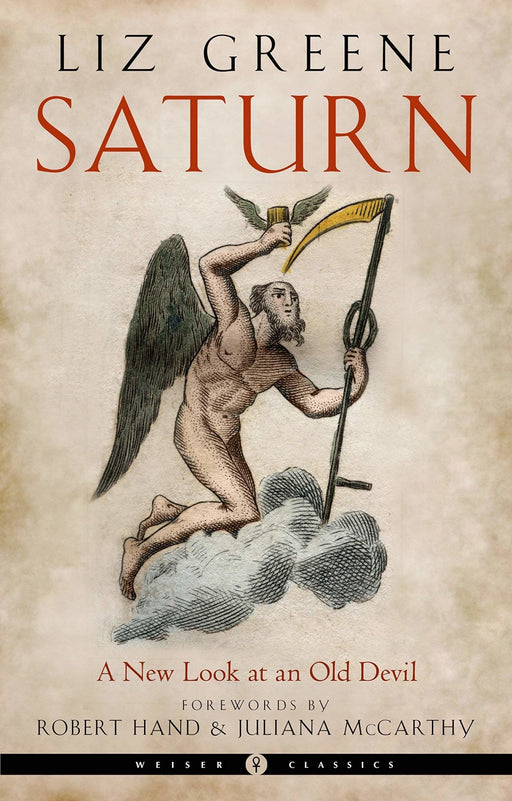 Saturn: A New Look at an Old Devil - Liz Greene - Tarotpuoti