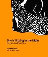She Is Sitting In The Night - Oliver Pickle - Tarotpuoti