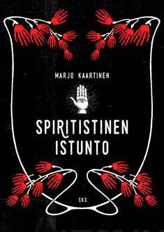 Spiritistinen istunto - Marjo Kaartinen - Tarotpuoti
