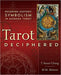 Tarot Deciphered: Decoding Esoteric Symbolism in Modern Tarot Paperback – T. Susan Chang, M. M. Meleen - Tarotpuoti