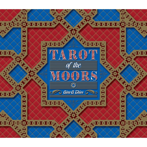Tarot of the Moors - Gina G. Thies - Tarotpuoti