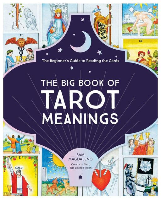 The Big Book of Tarot Meanings - Sam Magdaleno - Tarotpuoti
