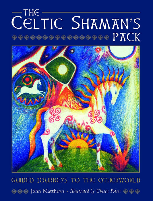 The Celtic Shaman’s Pack: Guide Journeys to the Otherword (Book and Cards) - John Matthews - Tarotpuoti