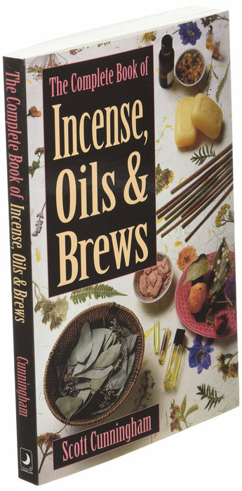 The Complete Book of Incense, Oils and Brews - Scott Cunningham - Tarotpuoti