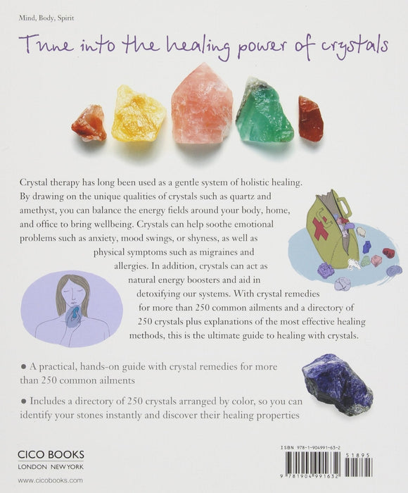 The Crystal Healer: Crystal prescriptions that will change your life forever – Philip Permutt - Tarotpuoti