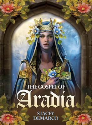The Gospel of Aradia - Stacey Demarco - Tarotpuoti