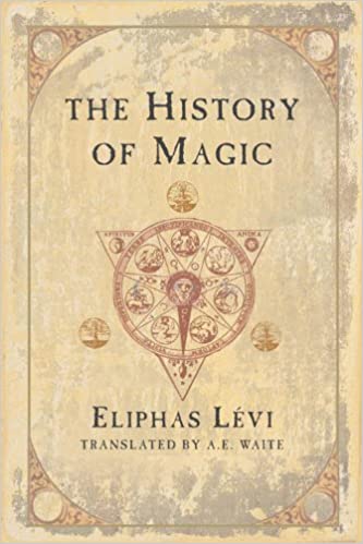 The History of Magic - Éliphas Lévi - Tarotpuoti