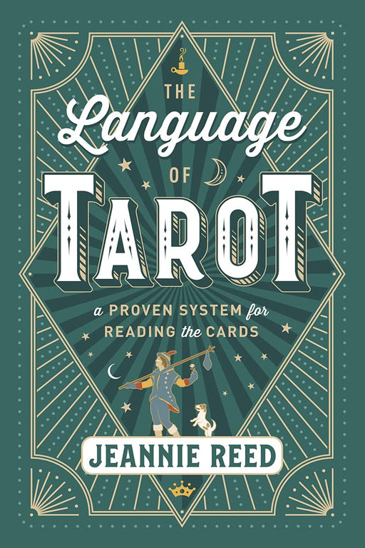 The Language of Tarot : A Proven System for Reading the Cards - Jeannie Reed - Tarotpuoti