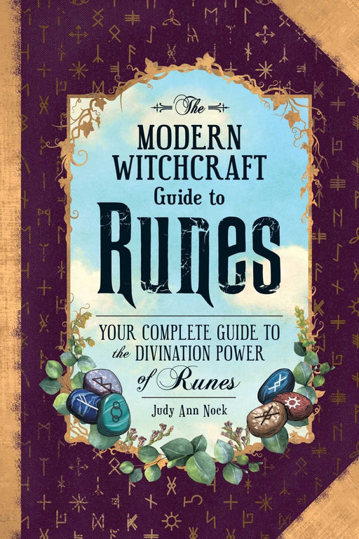 The Modern Witchcraft Guide to Runes: Your Complete Guide to the Divination Power of Runes Hardcover – Judy Ann Nock UUTUUS 2/2022 - Tarotpuoti
